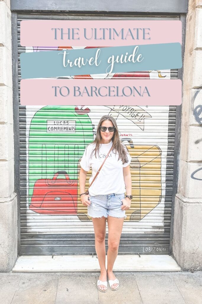 Pinterest pin: The ultimate travel guide to Barcelona by Bec Bowman, travel blogger for Once Upon a Getaway, travel blog based in Sydney Australia